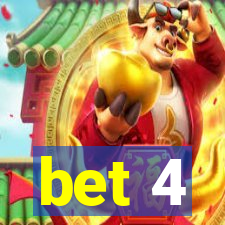 bet 4